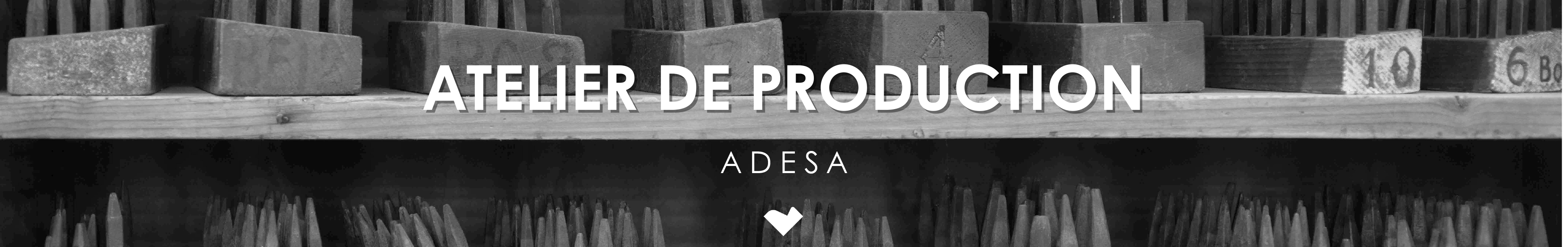 Adesa recrutement atelier de production